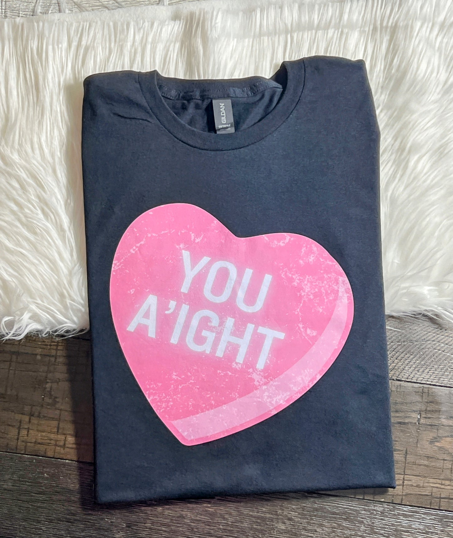 💘 LAST CHANCE: “You A’ight” Tee 💘